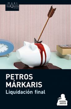 liquidacion final-petros markaris-9788483837542