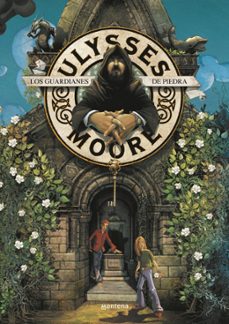 ulysses moore 5: los guardianes de piedra-pierdomenico baccalario-9788484414742