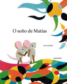 o soño de matias-leo lionni-9788484647942
