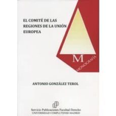 el comite de las regiones de la union europea-antonio gonzalez terol-9788484812142