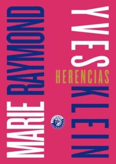 marie raymond e yves klein, herencias-yves klein-marie raymond-9788487619342
