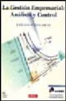 la gestion empresarial: analisis y gestion (incluye disquete)-jose luis ucieda-9788488893642