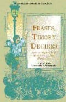 frases, timos y decires que se dijeron y se dicen en los madriles-mariano hormigos garcia-9788489411142