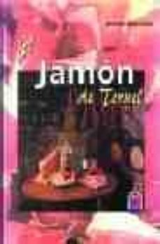 el jamon de teruel: denominacion de origen (do)-pilar martin galilea-9788489859142