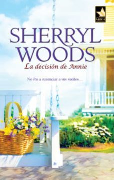 la decisión de annie-sherryl woods-9788490002742