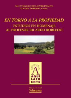 en torno a la propiedad estudios en homenaje al profesor ricardo robledo-9788490122242
