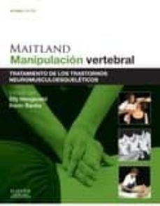 maitland. manipulacion vertebral, 8ª ed.-e. hengeveld-9788490228142