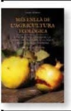 mes enlla de l agricultura ecologica-judit manuel i martin-9788490347942