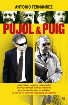 pujol &amp; puig (ebook)-antonio fernandez-9788490604342