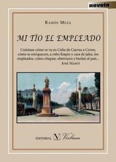mi tio el empleado-ramon meza suarez inclan-9788490740842