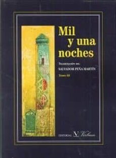 mil y una noches tomo iii-salvador peña martin-9788490743942