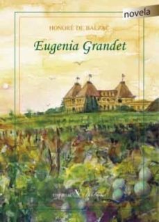 eugenia grandet-honore de balzac-9788490744642