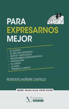 para expresarnos mejor-rodolfo alpizar castillo-9788490747742