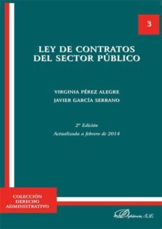 ley de contratos del sector publico (ebook)-virginia perez alegre-javier garcia serrano-9788490850442