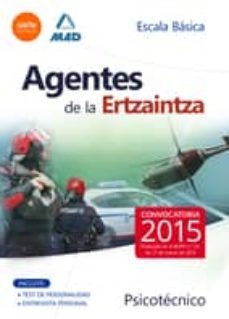 agentes de la ertzaintza. escala basica. psicotecnico-9788490933442