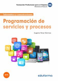 programacion de servicios y procesos. propuestas de formacion. formacion profesional para el empleo-eugenia perez martinez-9788490934142