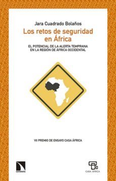 los retos de seguridad en africa-jara cuadrado bolaños-9788490970942