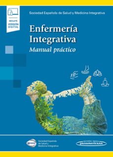 enfermeria integrativa. manual practico (version papel + digital)-9788491109242