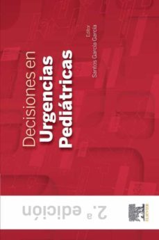 decisiones en urgencias pediatricas (2ª ed.)-santos garcia garcia-9788491134442