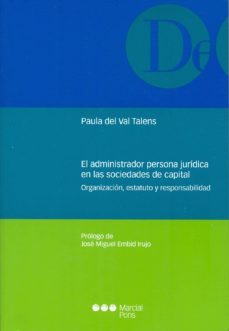 el administrador persona juridica en las sociedades de capital-paula del val talens-9788491232742