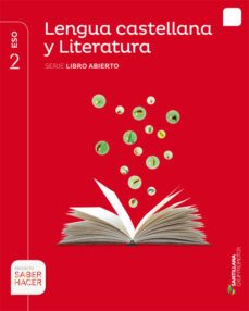 lengua y literatura castellana/cat 2º eso serie abierto saber hacer ed 2016-9788491302742