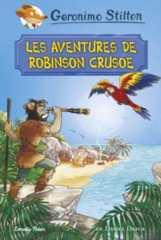les aventures de robinson crusoe-geronimo stilton-9788491372042