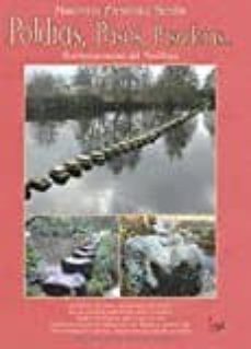 poldras, pasos, pasaderas: reminiscencias del neolitico-maximino fernandez sendin-9788491400042