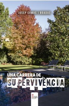 una carrera de supervivència (ebook)-josep comas i boadas-9788491406242