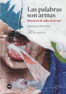 las palabras son armas-olga jubany-9788491680642