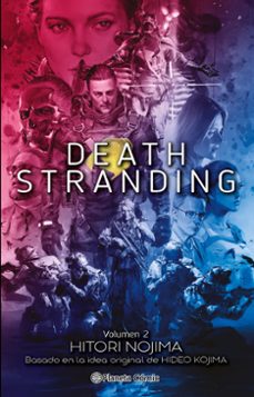 death stranding nº 02/02 (novela)-9788491749042