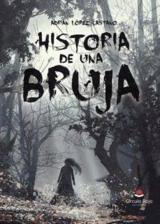 historia de una bruja (ebook)-adrian lopez castaño-9788491752042
