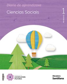 ciencias sociais 1º educacion primaria constuindo mundos galicia ed 2022-9788491854142