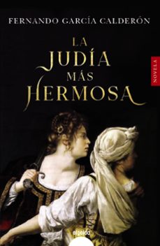 la judia mas hermosa (ebook)-fernando garcia calderon-9788491898542