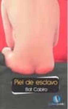 piel de esclavo-bat cabiro-9788492609642