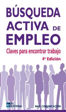 busqueda activa de empleo (4ª ed.)-9788492735242