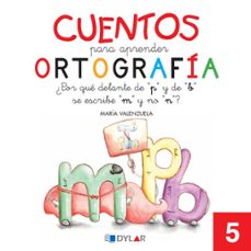 cuentos para aprender ortografia  5-9788492795642