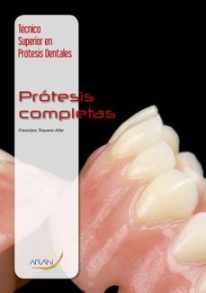 protesis completas (tecnico superior en protesis dentales)-9788492977642