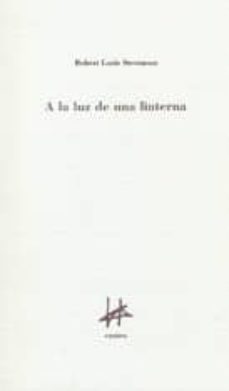 a la luz de una linterna-robert louis stevenson-9788493140342