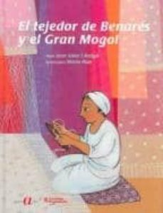 el tejedor de benares y el gran mogol-joan soler i amigo-9788493391942