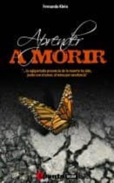 aprender a morir-fernando klein-9788493734442