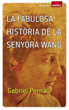 la fabulosa historia de la senyora wang-9788493917142