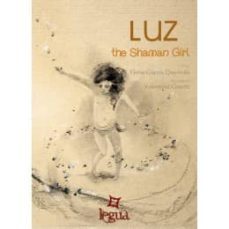 luz, the shaman girl-9788494096242