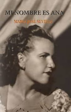 mi nombre es ana-maria jose sevilla garcia-9788494137242