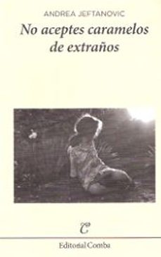 no aceptes caramelos de extraños-9788494252242