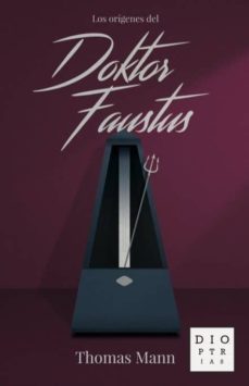 los origenes del doktor faustus-thomas mann-9788494297342