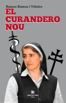 el curandero nou-ramon ramon i vidales-9788494414442