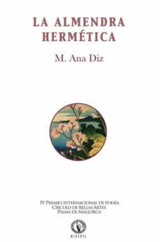 la almendra hermetica-m. ana diz-9788494465642