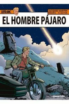 lefranc nº 27: el hombre pajaro-jacques martin-9788494487842