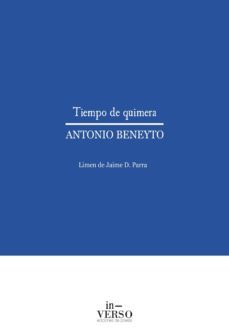 tiempo de quimera (ebook)-antonio beneyto-9788494524042