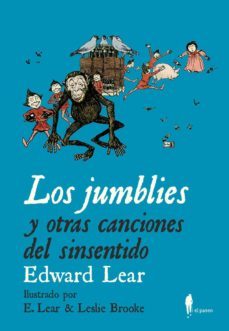 los jumblies y otras canciones del sinsentido-edward lear-9788494550942